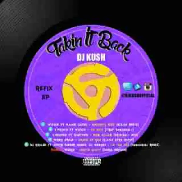 DJ Kush - GHETTO YOUTH (DANCE VERSION) Ft.  WIZKID